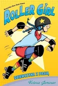 Literatura popularno naukowa dla młodzieży - ROLLER GIRL Dziewczyna z pasją Victoria Jamieson - miniaturka - grafika 1