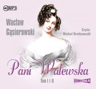 StoryBox.pl Pani Walewska. Tom I i II. Audiobook Wacław Gąsiorowski - Audiobooki dla dzieci i młodzieży - miniaturka - grafika 3