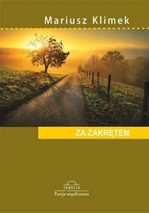 Za zakrętem - Poezja - miniaturka - grafika 2