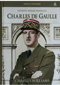 Biografie i autobiografie - Ostatni wielki Francuz Charles de Gaulle Używana - miniaturka - grafika 1