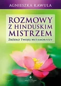 Kulturoznawstwo i antropologia - Rozmowy z hinduskim mistrzem. - Agnieszka Kawula - miniaturka - grafika 1