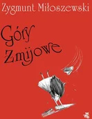 Literatura przygodowa - Miłoszewski Zygmunt Góry Żmijowe - miniaturka - grafika 1