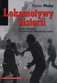 Historia świata - Lokomotywy historii Martin Malia AV0001832 - miniaturka - grafika 1