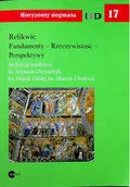 Religia i religioznawstwo - Relikwie Fundamenty rzeczywistość perspektywy Używana - miniaturka - grafika 1