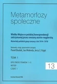Historia świata - Metamorfozy społeczne tom 13 Wielka Wojna w polskiej korespondencji zatrzymanej - miniaturka - grafika 1