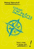 Psychologia - Muza Kierunek szczęście. Ruszaj w drogę do lepszego ... - miniaturka - grafika 1