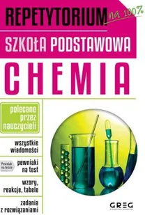 Greg CHEMIA REPETYTORIUM SZKOŁA PODSTAWOWA Książki z rabatem 70% zabawki z rabatem 50% - Pomoce naukowe - miniaturka - grafika 2