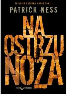 Papierowy Księżyc Na ostrzu noża 9788361386506 - Powieści - miniaturka - grafika 3