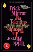 Pozostałe książki - RANDOM HOUSE Trick Mirror: Reflections on Self-Delusion - miniaturka - grafika 1
