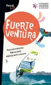 Przewodniki - Pascal Fuerteventura Pascal Lajt - Anna Jankowska, Sławomir Adamczak - miniaturka - grafika 1