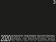 Książki o architekturze - Atut Defining the Architectural Space. The Truth and Lie of Architecture. Tom 3 Tomasz Kozłowski - miniaturka - grafika 1