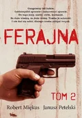 Kryminały - FERAJNA TOM 2 ROBERT MIĘKUS - miniaturka - grafika 1