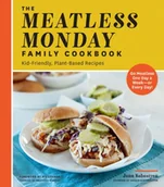 Obcojęzyczne książki kulinarne - Jenn Sebestyen The Meatless Monday Family Cookbook - miniaturka - grafika 1