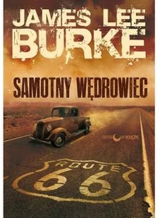 Papierowy księżyc Samotny wędrowiec - James Lee Burke - Kryminały - miniaturka - grafika 3