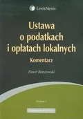 Prawo - Ustawa o podatkach i opłatach lokalnych Paweł Borszowski - miniaturka - grafika 1