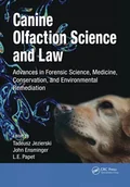 Pozostałe książki - CRC Press Canine Olfaction Science and Law: Advances in Forensic Science, Medicine, Conservation, and Environmental Remediation - miniaturka - grafika 1