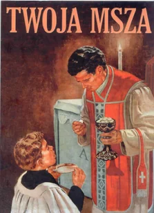 Twoja Msza - Religia i religioznawstwo - miniaturka - grafika 2