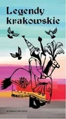 Książki regionalne - Legendy krakowskie - Bona - miniaturka - grafika 1