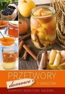 Przetwory domowe z owoców - Diety, zdrowe żywienie - miniaturka - grafika 2