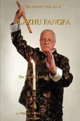 Książki o sporcie obcojęzyczne - iUniverse The Ancient Taiji Art of Lazhu Fangfa - Lamb Willard J. - miniaturka - grafika 1