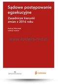 Prawo - CURRENDA Sądowe postępowanie egzekucyjne. Zasadnicze kierunki zmian z 2016 roku. - miniaturka - grafika 1