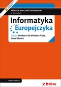 Materiały pomocnicze dla nauczycieli - Informatyka Europejczyka Program nauczania informatyki w gimnazjum Edycja Windows XP Windows Vista Linux Ubuntu wydanie IV) - miniaturka - grafika 1