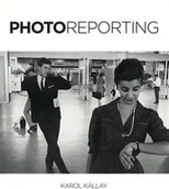 Albumy - historia - Photoreporting Karol Kallay - miniaturka - grafika 1