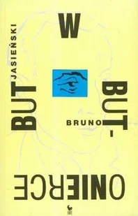 Iskry But w butonierce i inne wiersze dodruk 2019 Jasieński Bruno - Opowiadania - miniaturka - grafika 2
