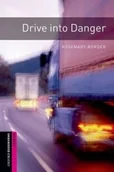 Pozostałe książki - Oxford University Press Oxford Bookworms Library: Starter Level:: Drive into Danger - miniaturka - grafika 1
