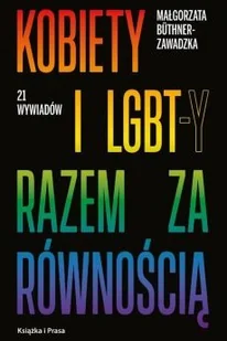 Kobiety i LGBT-y razem za równością / Książka i Prasa - Miłość, seks, związki - miniaturka - grafika 2
