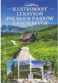 Encyklopedie i leksykony - Ilustrowany leksykon polskich parków narodowych Używana - miniaturka - grafika 1