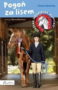 Papilon Pogoń za lisem Szkółka jeździecka Kopytko - Powieści - miniaturka - grafika 2