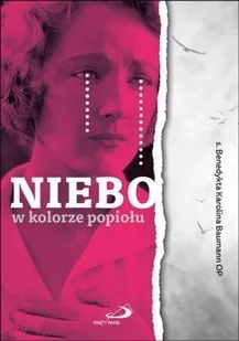 Niebo w kolorze popiołu - Wywiady, wspomnienia - miniaturka - grafika 2