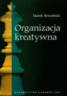 Podręczniki dla szkół wyższych - Brzeziński Marek Organizacja kreatywna - mamy na stanie, wyślemy natychmiast - miniaturka - grafika 1