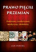 Moda i uroda - ABA Prawo pięciu przemian. Podstawy tradycyjnej medycyny chińskiej Pincel Jan - miniaturka - grafika 1