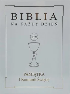 Wydawnictwo Diecezjalne Sandomierz Biblia na każdy dzień. Pamiątka I Komunii Świętej ze złoceniem Rhona Davies, Marcin Piwowarski - Religia i religioznawstwo - miniaturka - grafika 2