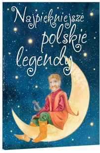 Najpiękniejsze polskie legendy Praca zbiorowa - Breloki - miniaturka - grafika 2