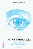 Religia i religioznawstwo - WAM Kontemplacja - Jalics Franz - miniaturka - grafika 1