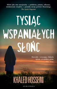 Tysiąc Wspaniałych Słońc Khaled Hosseini - Powieści - miniaturka - grafika 3