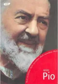 Biografie i autobiografie - Ojciec Pio myśli wyszukane Używana - miniaturka - grafika 1