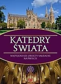 Albumy krajoznawcze - Katedry świata Kaczorowski Bartłomiej - miniaturka - grafika 1