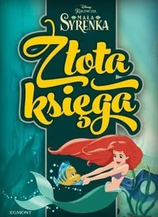Egmont Złota księga Księ Mała syrenka 112452 - Zabawki kreatywne - miniaturka - grafika 2