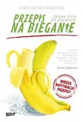 Poradniki hobbystyczne - Znak Przepis na bieganie - Małgorzata Majewska - miniaturka - grafika 1