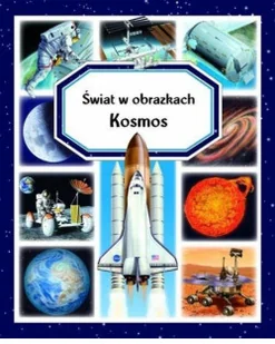 Świat w obrazkach. Kosmos - Nauka - miniaturka - grafika 2