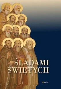 Śladami świętych - Religia i religioznawstwo - miniaturka - grafika 2