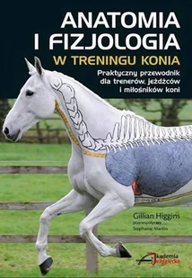 Anatomia i fizjologia w treningu konia - Rozwój osobisty - miniaturka - grafika 2