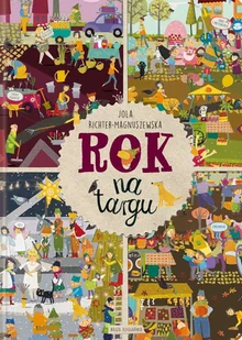 Wydawnictwo Nasza Księgarnia Rok na targu - Nasza Księgarnia ROK NA TARGU - Książki edukacyjne Wydawnictwo Nasza Księgarnia Rok na targu - Nasza Księgarnia ROK NA TARGU - Książki edukacyjne - miniaturka - grafika 2