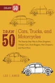 Pozostałe książki - Watson-Guptill Publications Draw 50 Cars, Trucks, and Motorcycles - miniaturka - grafika 1