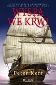 Powieści historyczne i biograficzne - Wyspa we krwi - Peter Kerr - miniaturka - grafika 1
