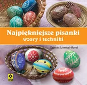 Poradniki hobbystyczne - Najpiękniejsze pisanki - wzory i technika - Deborah Schneebeli-Morrell - miniaturka - grafika 1